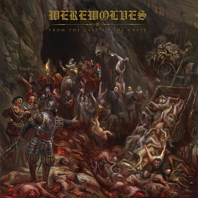 Album Review: Werewolves - From the Cave to the Grave