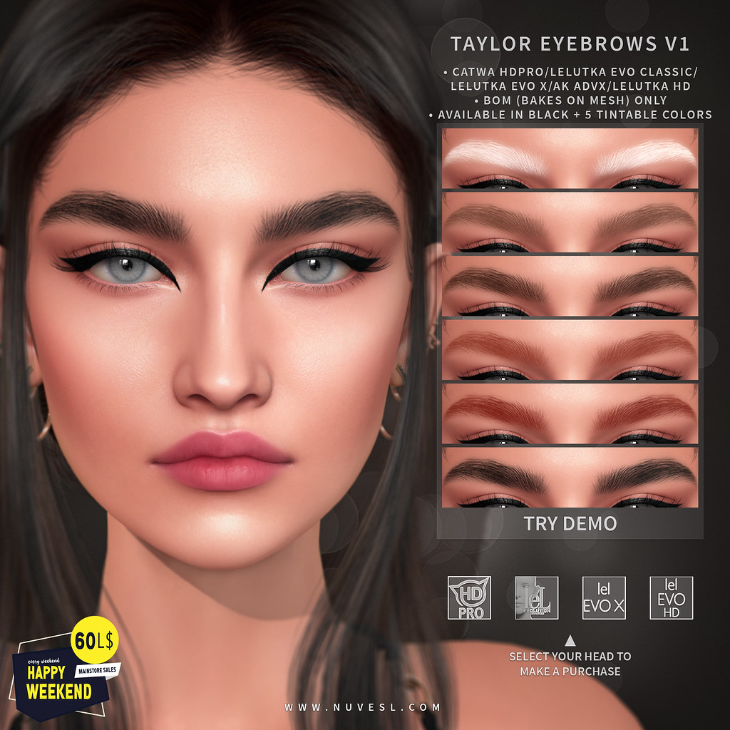 Taylor eyebrows v1 – Catwa HDPRO/Lelutka Evo Classic/Lelutka Evo X/AK ADVX/Lelutka Evo HD