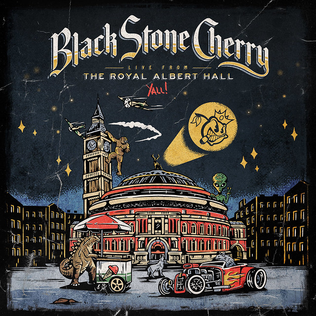 Album Review: Black Stone Cherry – Live From The Royal Albert Hall…Y’All