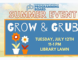 SUMMER PROGRAMMING: GROW & GRUB