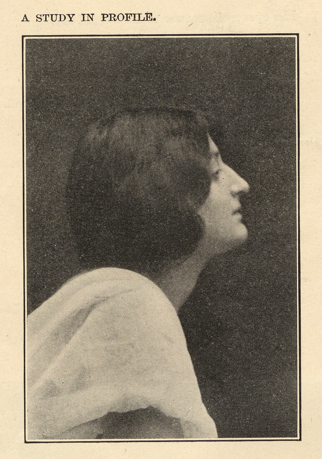 A Study in Profile. Illustration showing a head and shoulders profile portrait photograph of a woman accompanying the photograher's article "The New Photography-What it has done and is doing for Modern Portraiture." Published in: Metropolitan Magazine, Sept, 1901.
