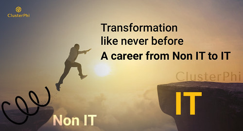 Transform your career from Non-IT to IT with ClusterPhi by inboundpromotion3, Looking to switch to the IT sector but don’t have technical skills?
Now, the Transition from Non-IT