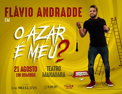 Flávio Andrade em O azar é meu?