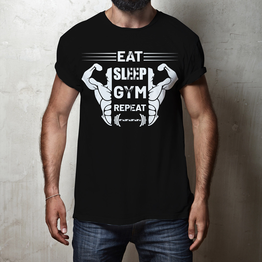 Eat Sleep Gym Repeat T shirt | Size: 24x32 inch Software: Ad… | Flickr