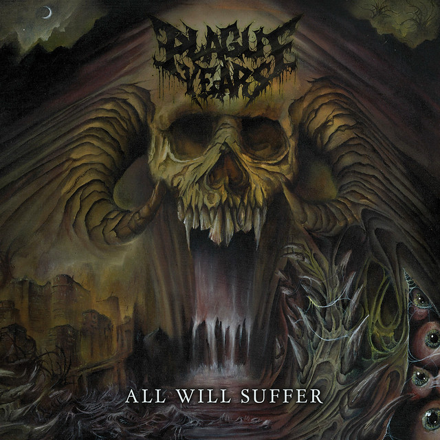EP Review: Plague Years - All Will Suffer