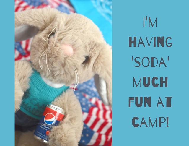 I'm having 'soda' much fun at camp!