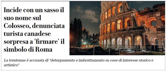 RARA 2022: Notizie da Roma: turisti americani stupidi devastano il patrimonio culturale italiano, estate 2022 / News from Rome: Dumbass American tourists wreak havoc on Italy's Cultural Heritage, Summer 2022. (13/07/2022).
