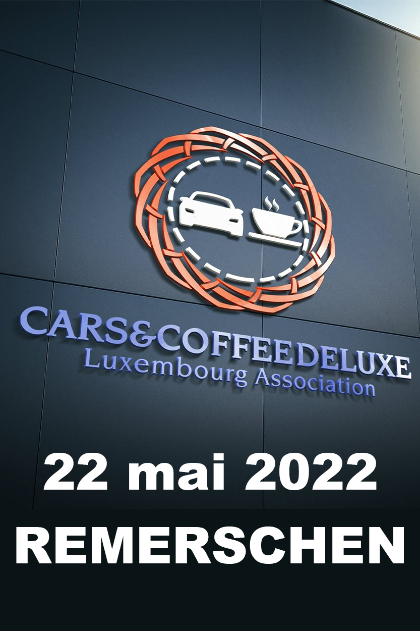 2022-05-22-Remershen-cars-and-coffee-deluxe - 22 mai 2022 - rassemblement Cars & Coffee Deluxe - Remershen - galerie
