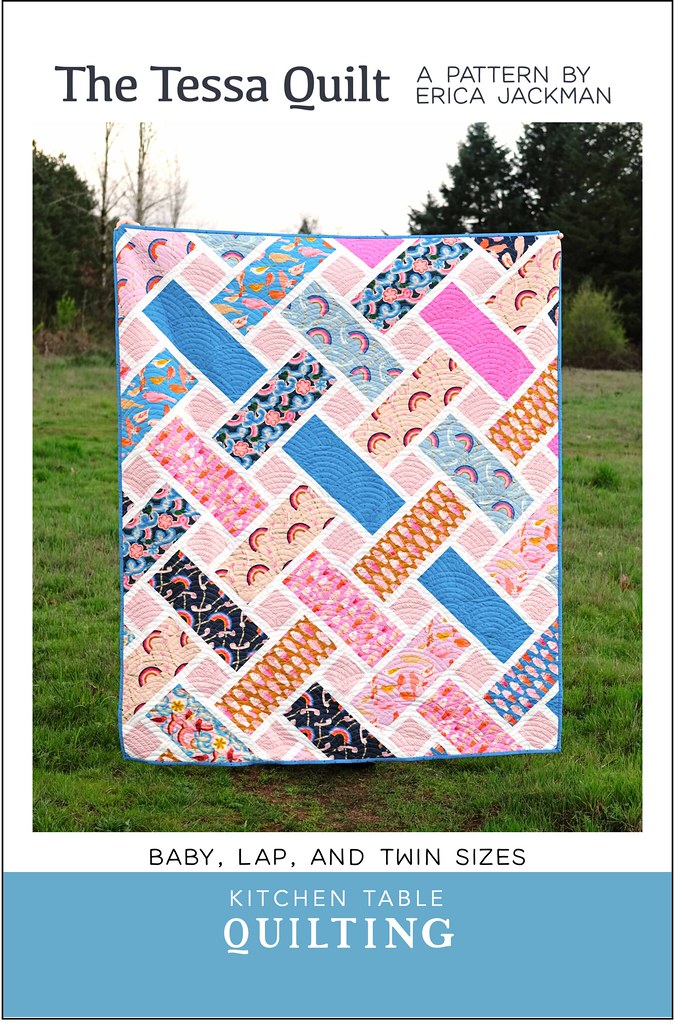 The Tessa Quilt Pattern - Kitchen Table Quilting