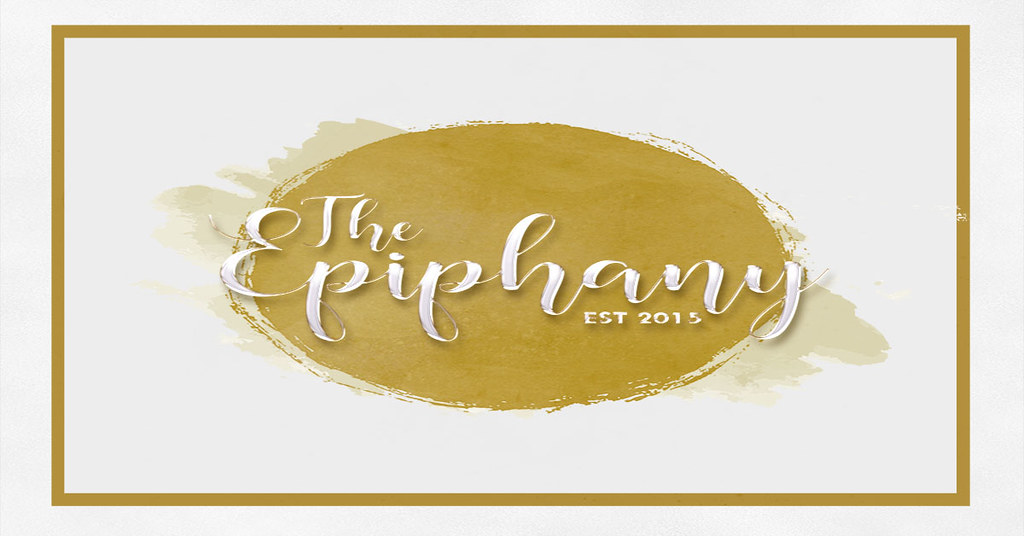 The Epiphany Is Throwing A Birthday Party, Don't Miss Out!