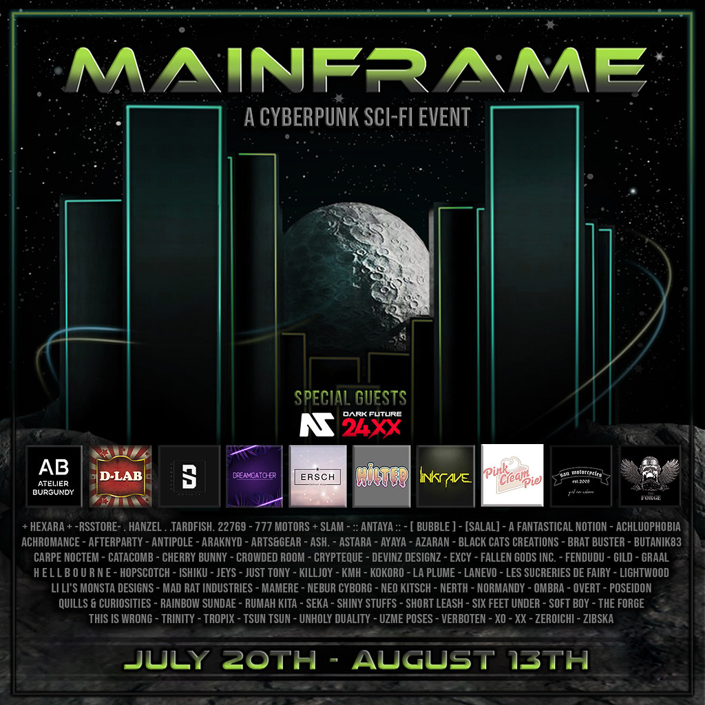 Mainframe – July 2022 – Now Open