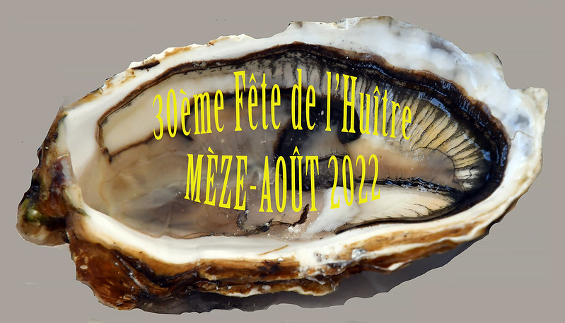 30ème Fête de l'Huître à Mèze-Août 2022