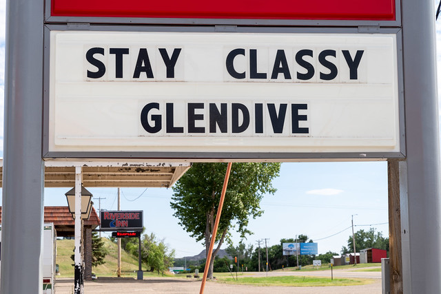 Glendive, Montana - July 22, 2022: Sign at a gas station reads Stay Classy Glendive. Funny sign