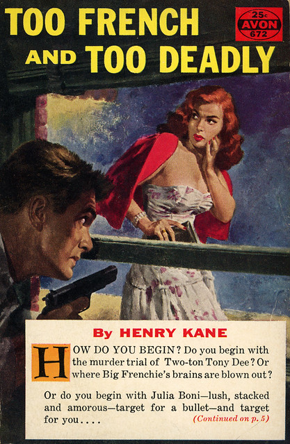 Avon Books 672 - Henry Kane - Too French and Too Deadly
