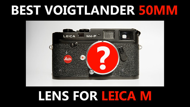 YouTube: 6 Voigtlander 50mm Lenses