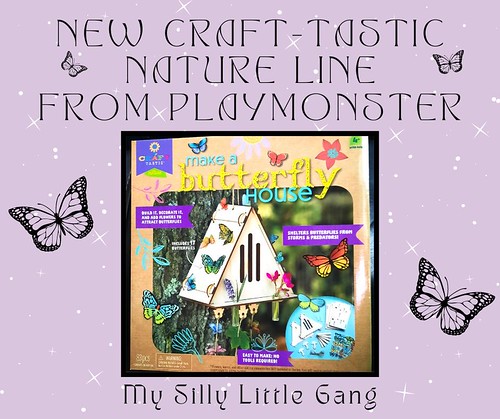 PlayMonster’s NEW Craft-tastic Nature Line #MySillyLittleGang