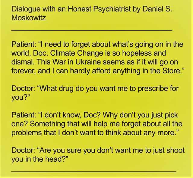Dialogue with an Honest Psychiatrist
