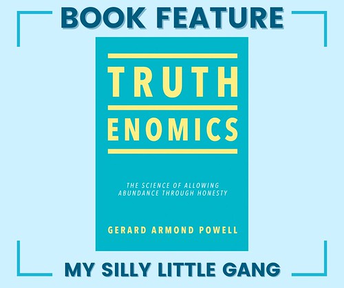 Book Feature: Truthenomics #MySillyLittleGang
