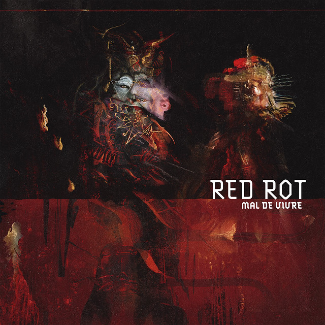 Album Review: Red Rot – Mal de Vivre
