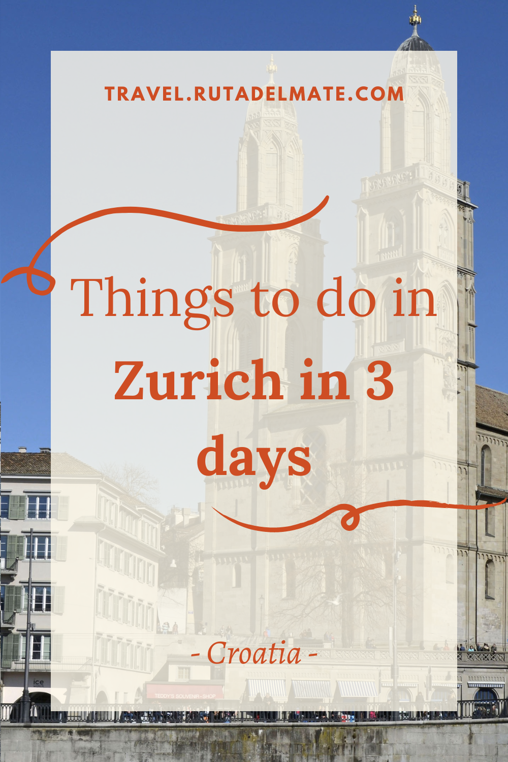 Things to do in Zurich in 3 days