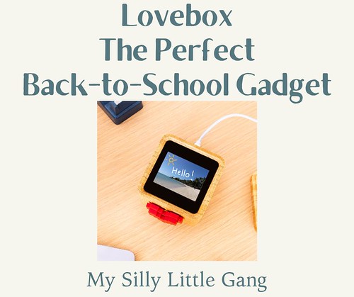 Lovebox The Perfect Back-to-School Gadget #MySillyLittleGang