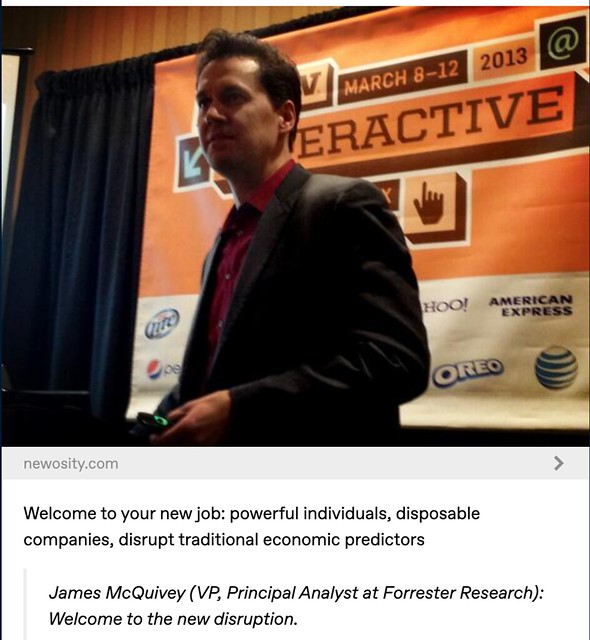SxSW 2013 disruption of jobs James McQuivey