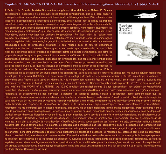 Capítulo 7 : ARCANO NELSON GOMES e a Grande Revisão do gênero Monodelphis (1991)  Parte II