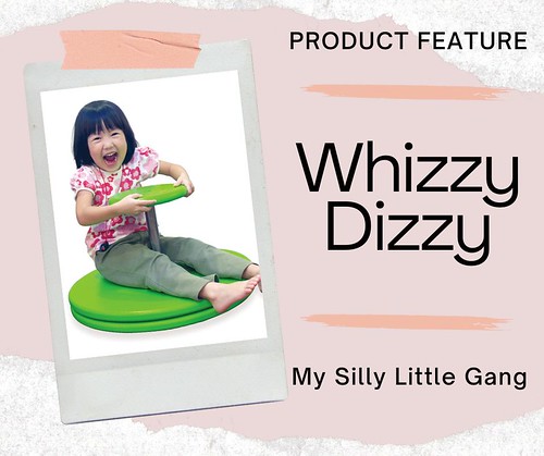Whizzy Dizzy #MySillyLittleGang