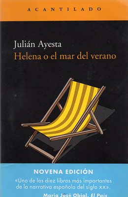 Julián Ayesta, Helena o el mar del verano