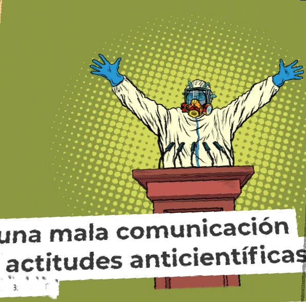 Mala Comunicación - Actitudes Anticientíficas