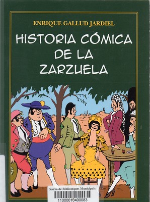Enrique Gallud Jardiel, Historia cómica de la Zarzuela