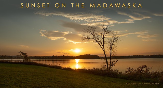 SUNSET ON THE MADAWASKA