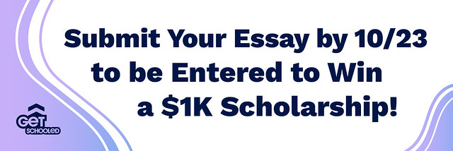 College Essay Scholarship Get Schooled