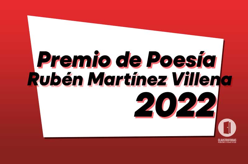Convocatoria | Premio de poesía Rubén Martínez Villena 2022