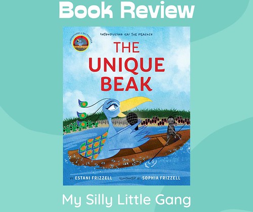 The Unique Beak Book Review #MySillyLittleGang