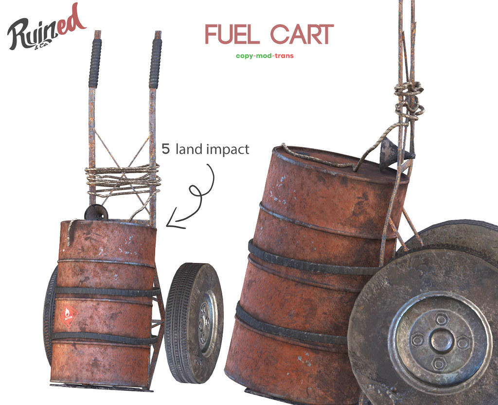 Ruined – Fuel Cart