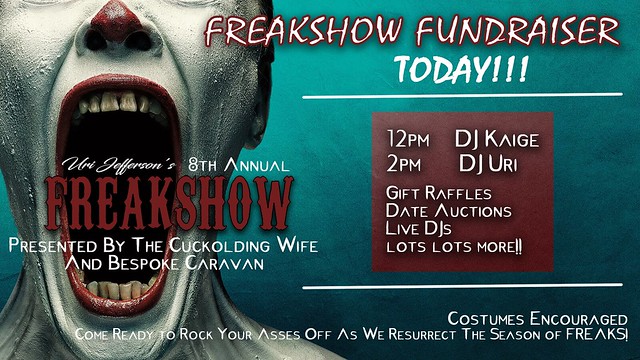 Freakshow Fundraiser on TODAY!