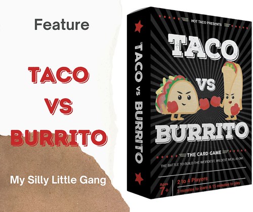 Taco vs Burrito Card Game #MySillyLittleGang