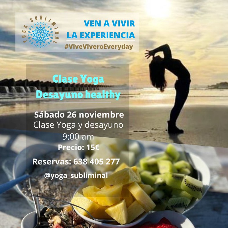 Clase Yoga y Desayuno healthy en El Vivero