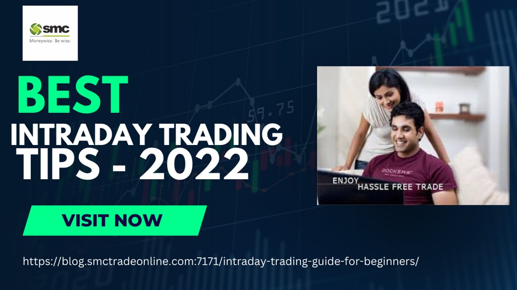 Best Intraday  Trading Tips 2022 - SMC