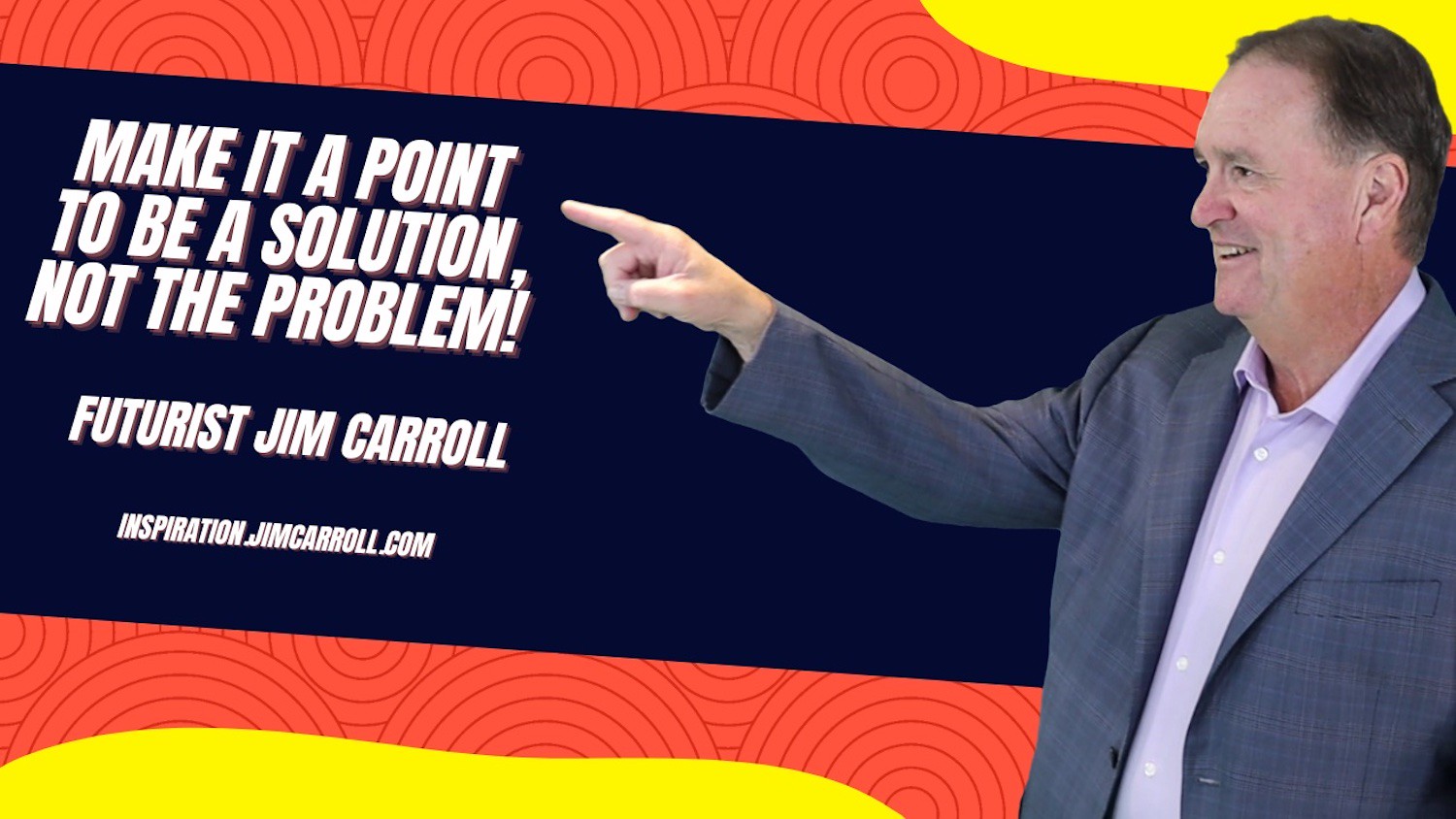 BeASol"Make it a point to be a solution, not the problem!" - Futurist Jim Carrollution