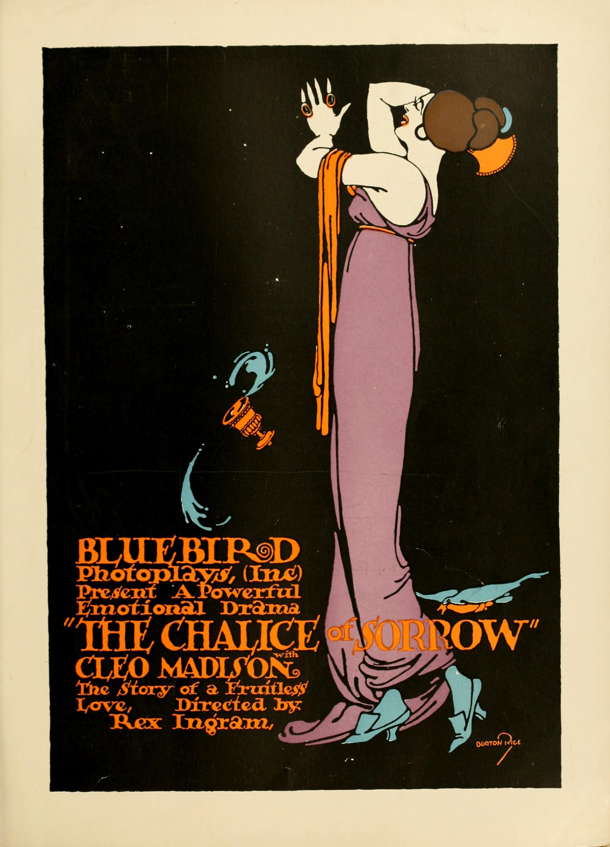 A powerful emotional drama "The Chalice of Sorrow" [aka, The Fatal Promise] with Cleo Madison. The Story of a Fruitless Love, directed by Rex Ingram. Moving Picture World, November 1916