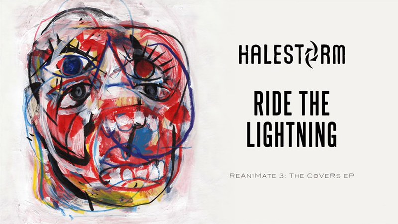 «Halestorm» — «Ride The Lightning» (Metallica cover)