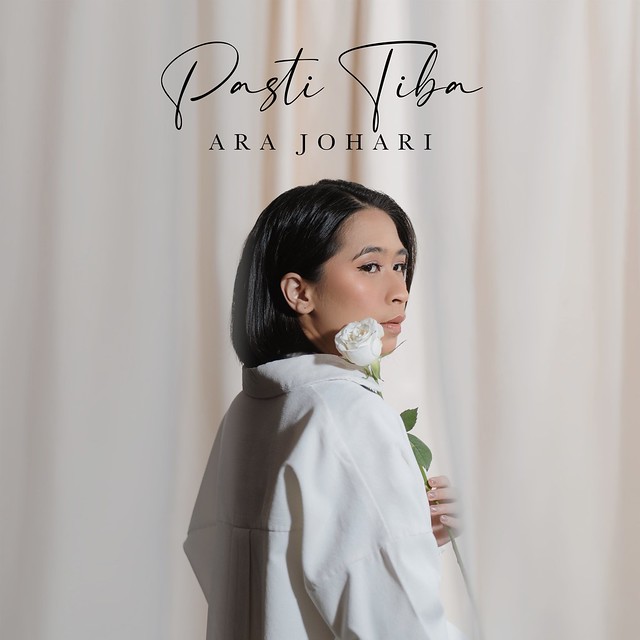 Ara Johari - Pasti Tiba Cover (4000X4000)