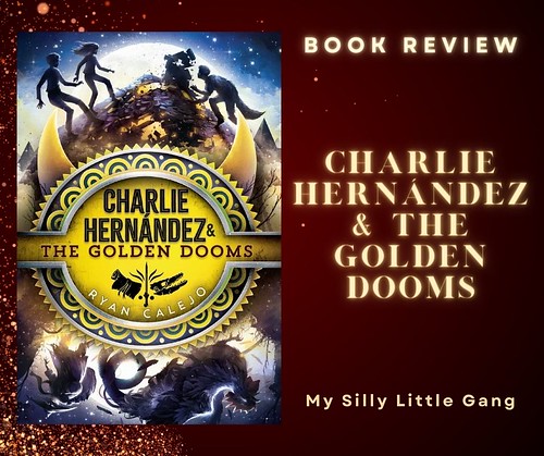 Charlie Hernández & The Golden Dooms #MySillyLittleGang