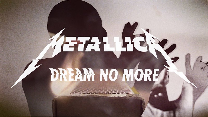 Відео «Dream No More» з нового альбому «Hardwired… To Self-Destruct» гурту «Metallica»