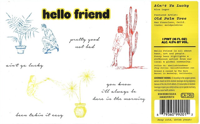 AIN’T YA LUCKY by Old Palm Tree & Home Office Studio for Hello Friend & The Rare Barrel