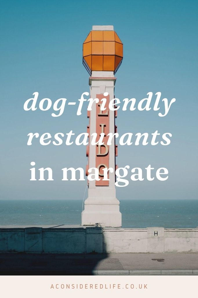 Dog-Friendly Restaurants in Margate