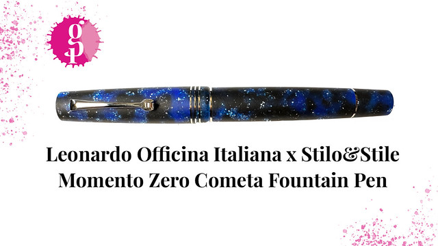 Leonardo Officina Italiana x Stilo&Stile Momento Zero Cometa Fountain Pen