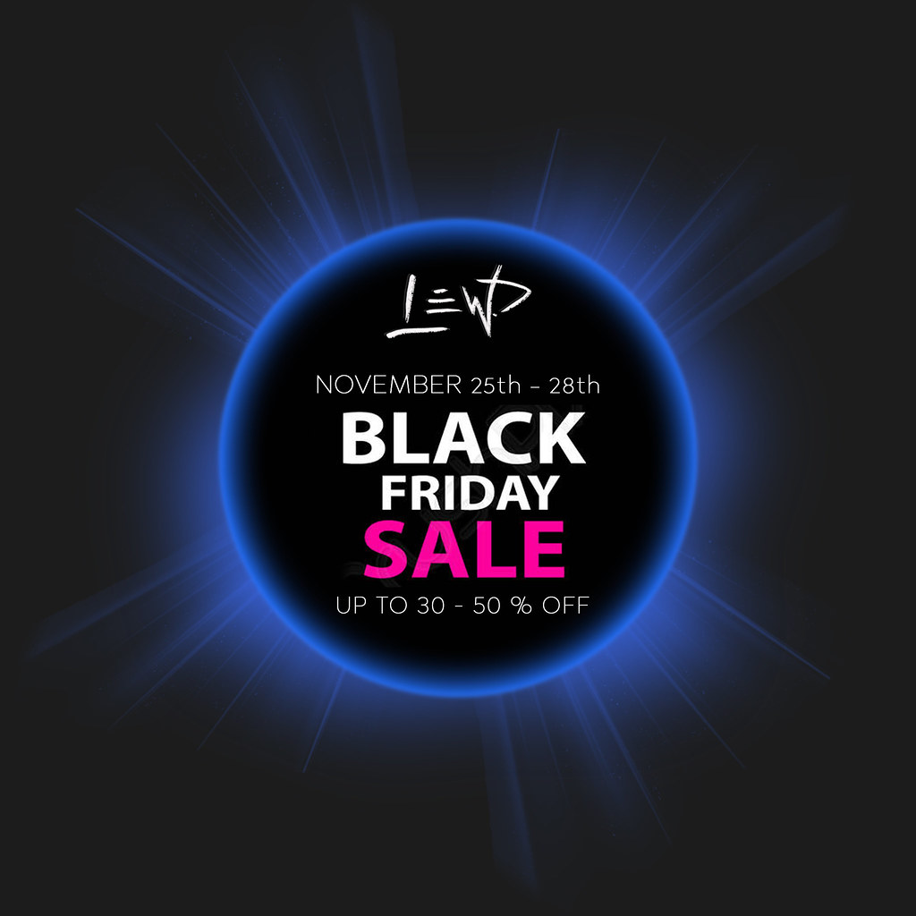 LEWD – Black Friday SALE – 30-50% off!